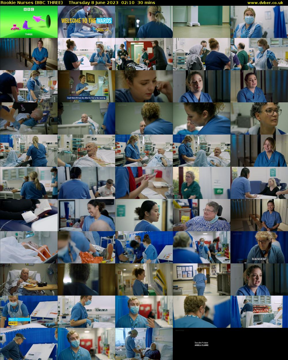 Rookie Nurses (BBC THREE) Thursday 8 June 2023 02:10 - 02:40