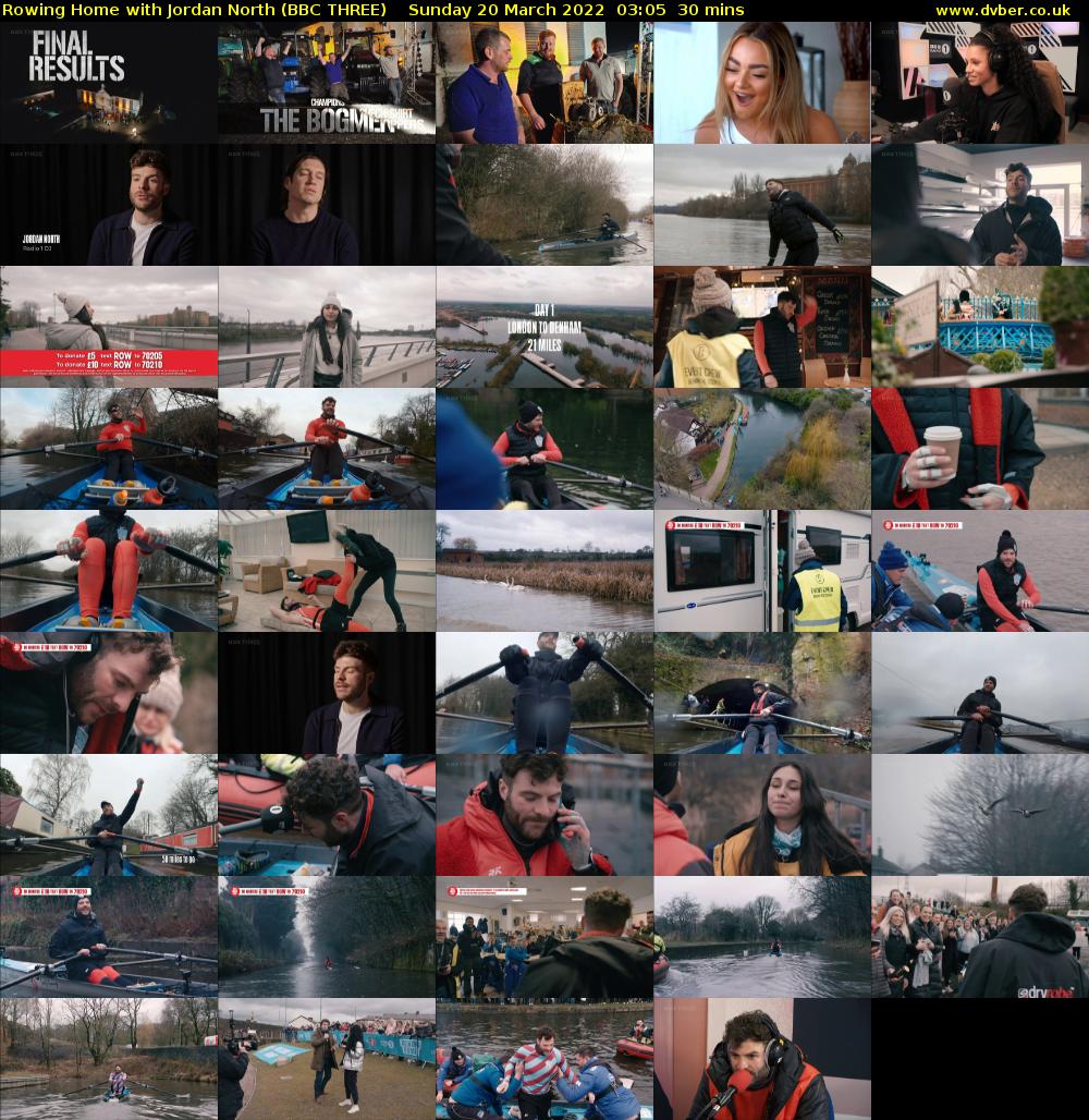 Rowing Home with Jordan North (BBC THREE) Sunday 20 March 2022 03:05 - 03:35