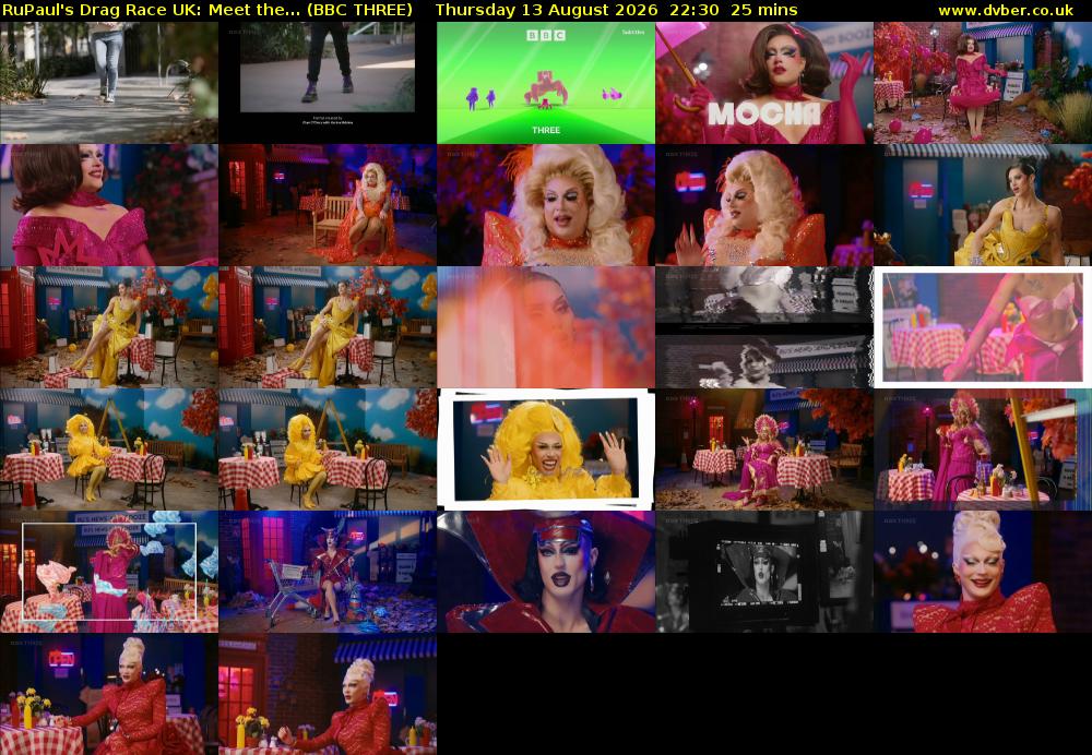 RuPaul's Drag Race UK: Meet the... (BBC THREE) Thursday 13 August 2026 22:30 - 22:55