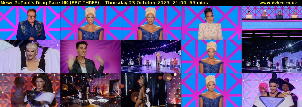 RuPaul's Drag Race UK (BBC THREE) Thursday 23 October 2025 21:00 - 22:05