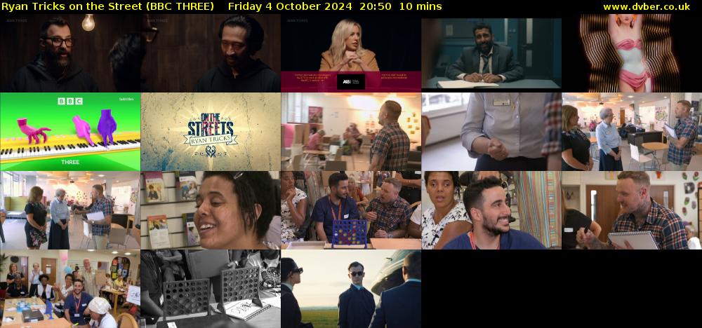 Ryan Tricks on the Street (BBC THREE) Friday 4 October 2024 20:50 - 21:00