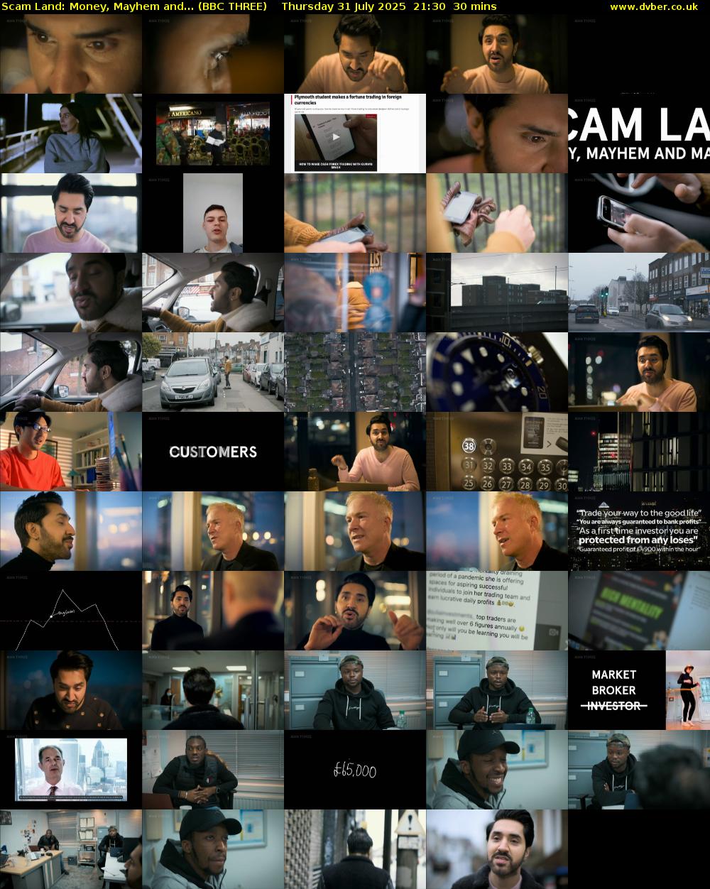Scam Land: Money, Mayhem and... (BBC THREE) Thursday 31 July 2025 21:30 - 22:00