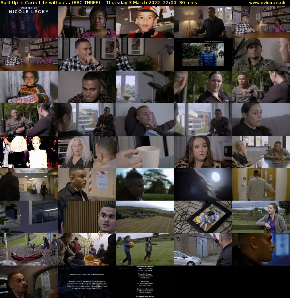 Split Up in Care: Life without... (BBC THREE) Thursday 3 March 2022 22:00 - 22:30