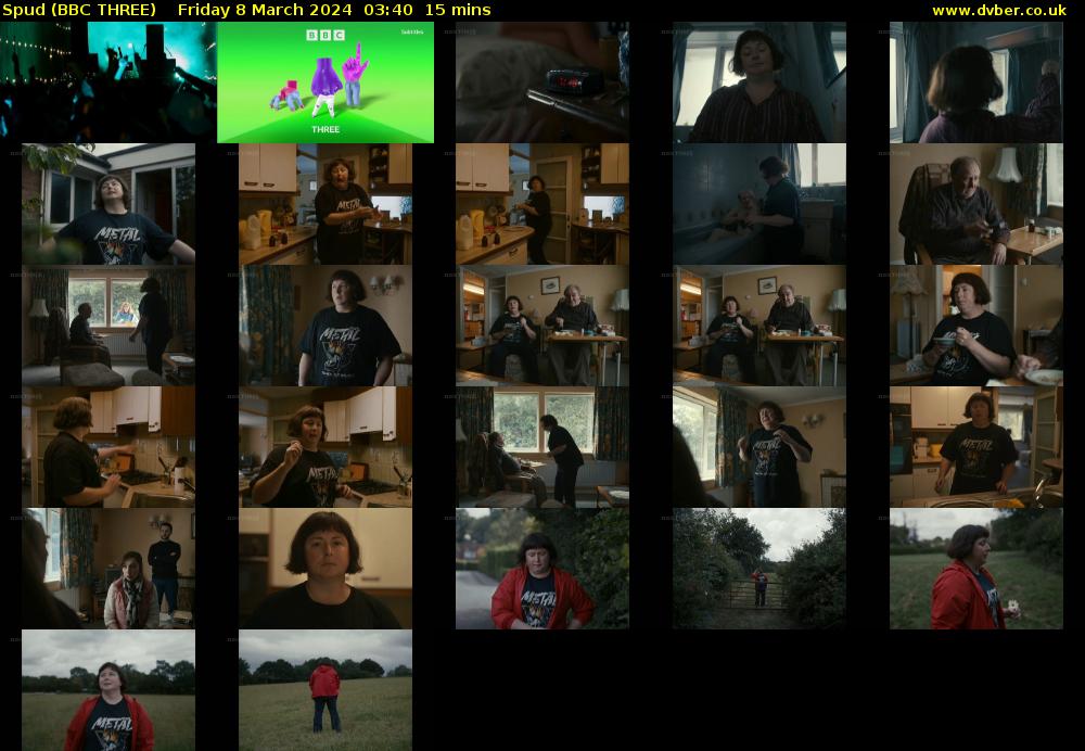 Spud (BBC THREE) Friday 8 March 2024 03:40 - 03:55