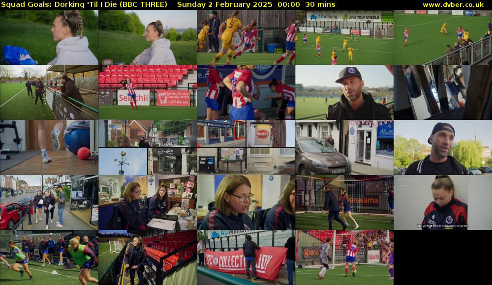 Squad Goals: Dorking 'Til I Die (BBC THREE) Sunday 2 February 2025 00:00 - 00:30