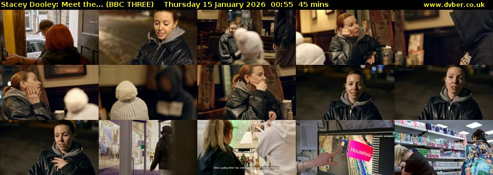 Stacey Dooley: Meet the... (BBC THREE) Thursday 15 January 2026 00:55 - 01:40