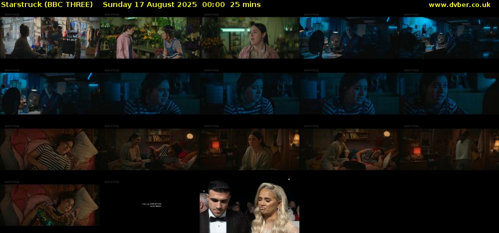 Starstruck (BBC THREE) Sunday 17 August 2025 00:00 - 00:25