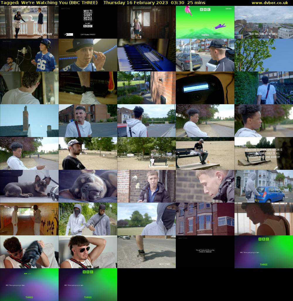 Tagged: We're Watching You (BBC THREE) Thursday 16 February 2023 03:30 - 03:55