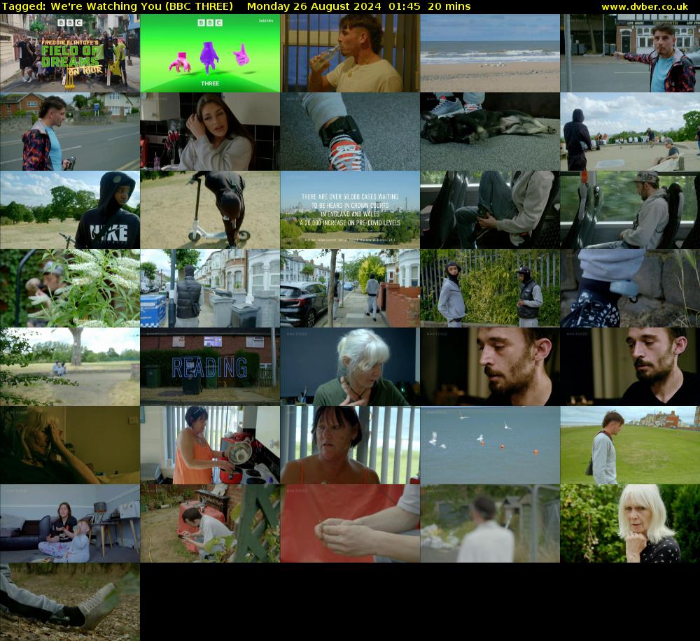 Tagged: We're Watching You (BBC THREE) Monday 26 August 2024 01:45 - 02:05