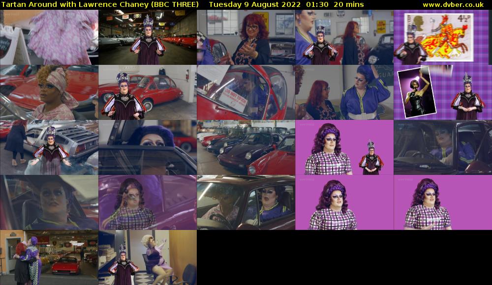 Tartan Around with Lawrence Chaney (BBC THREE) Tuesday 9 August 2022 01:30 - 01:50