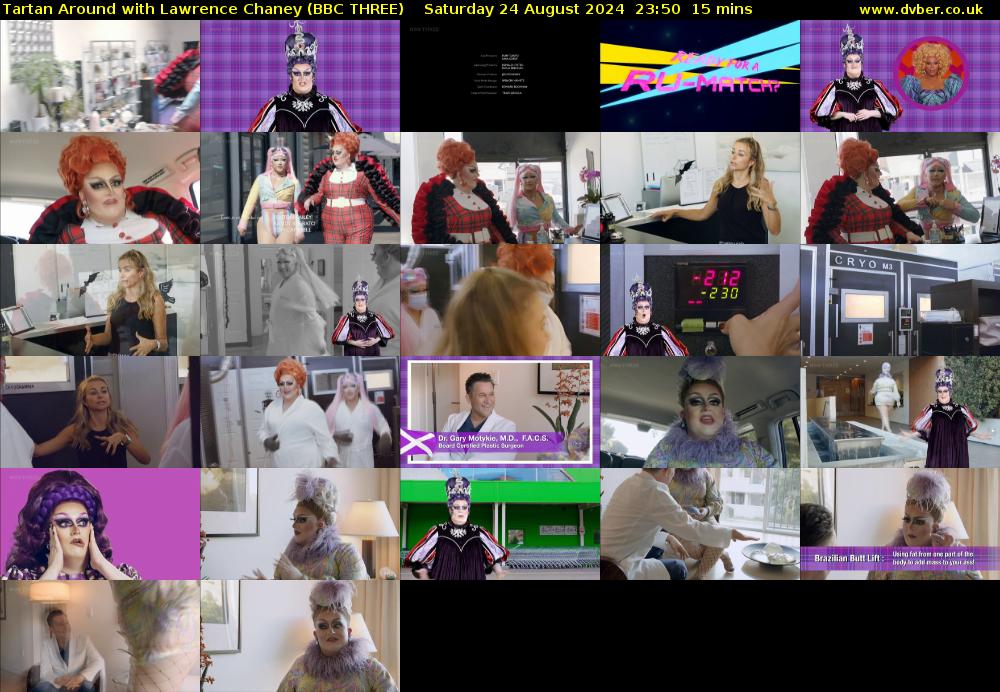 Tartan Around with Lawrence Chaney (BBC THREE) Saturday 24 August 2024 23:50 - 00:05