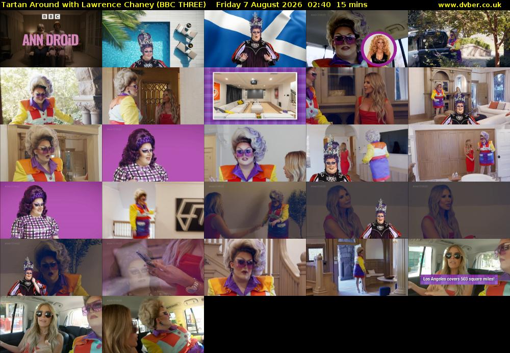 Tartan Around with Lawrence Chaney (BBC THREE) Friday 7 August 2026 02:40 - 02:55