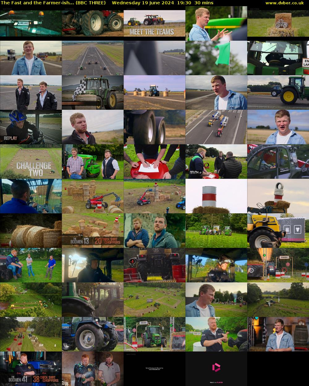 The Fast and the Farmer-ish... (BBC THREE) Wednesday 19 June 2024 19:30 - 20:00