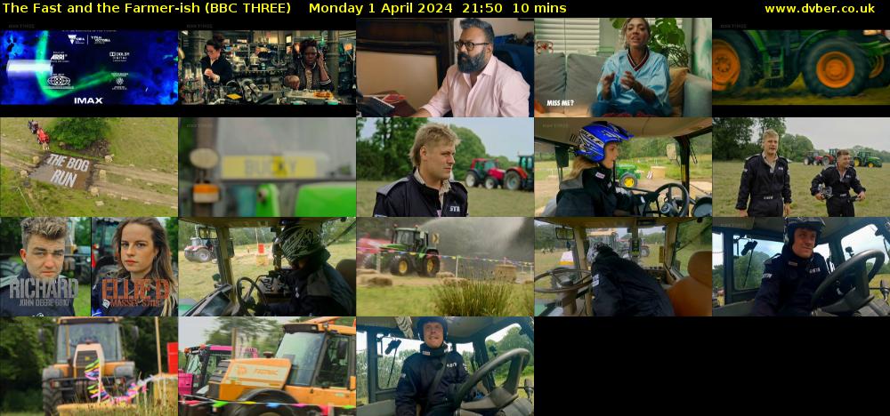 The Fast and the Farmer-ish (BBC THREE) Monday 1 April 2024 21:50 - 22:00
