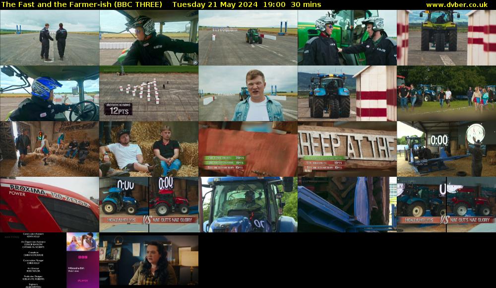 The Fast and the Farmer-ish (BBC THREE) Tuesday 21 May 2024 19:00 - 19:30