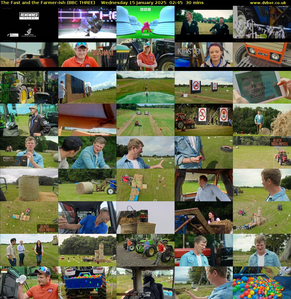 The Fast and the Farmer-ish (BBC THREE) Wednesday 15 January 2025 02:45 - 03:15
