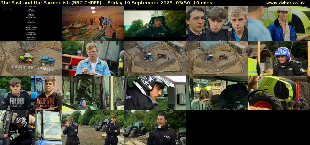 The Fast and the Farmer-ish (BBC THREE) Friday 19 September 2025 03:50 - 04:00
