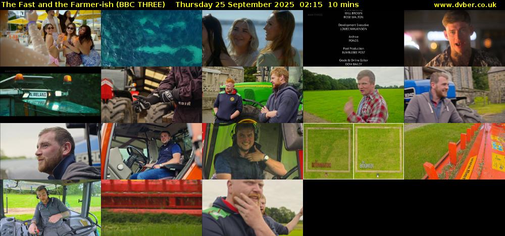 The Fast and the Farmer-ish (BBC THREE) Thursday 25 September 2025 02:15 - 02:25