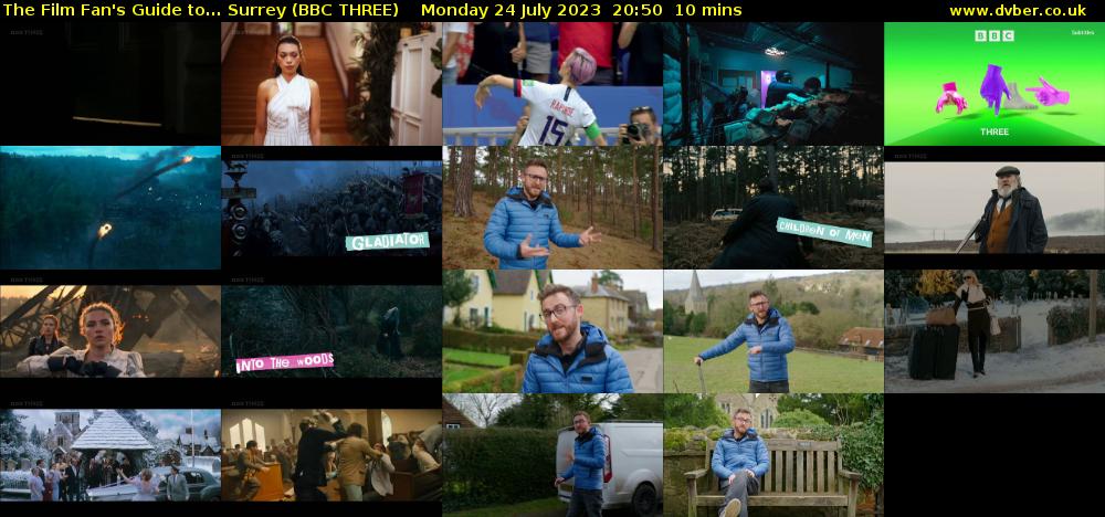 The Film Fan's Guide to... Surrey (BBC THREE) Monday 24 July 2023 20:50 - 21:00