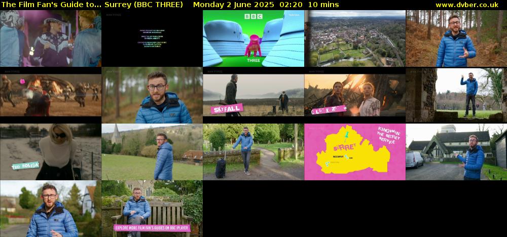 The Film Fan's Guide to... Surrey (BBC THREE) Monday 2 June 2025 02:20 - 02:30