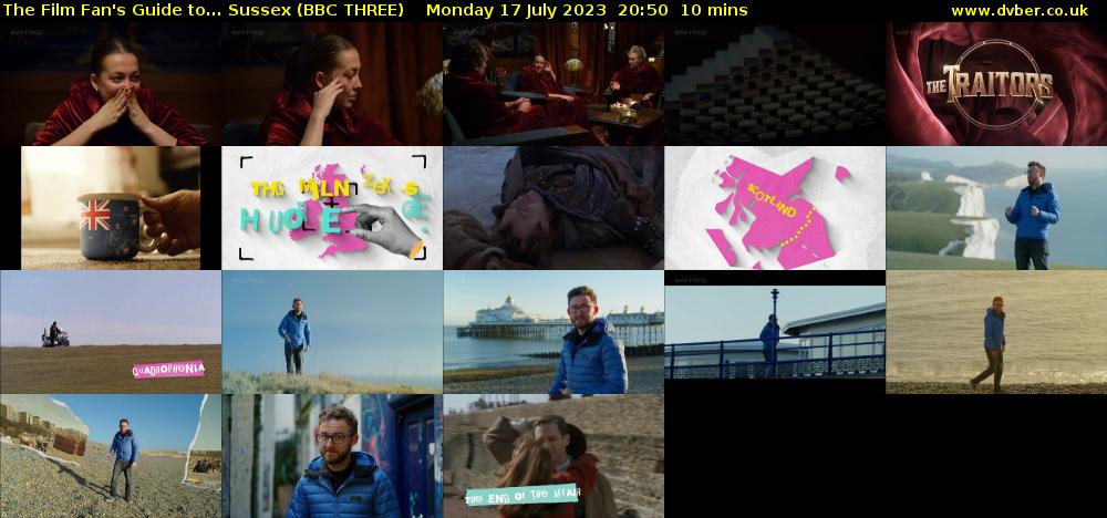 The Film Fan's Guide to... Sussex (BBC THREE) Monday 17 July 2023 20:50 - 21:00