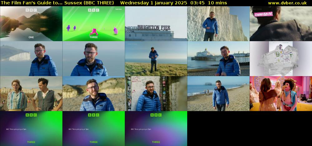 The Film Fan's Guide to... Sussex (BBC THREE) Wednesday 1 January 2025 03:45 - 03:55