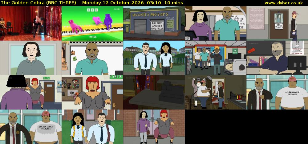 The Golden Cobra (BBC THREE) Monday 12 October 2026 03:10 - 03:20
