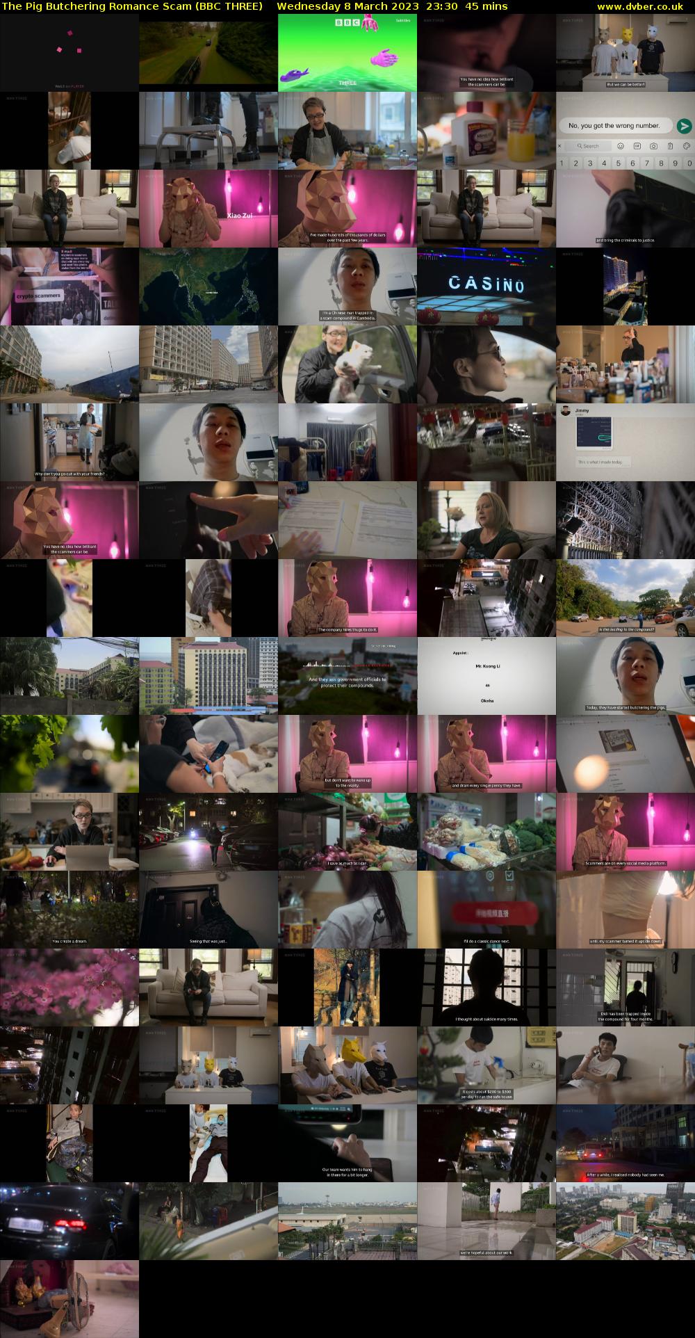 The Pig Butchering Romance Scam (BBC THREE) Wednesday 8 March 2023 23:30 - 00:15