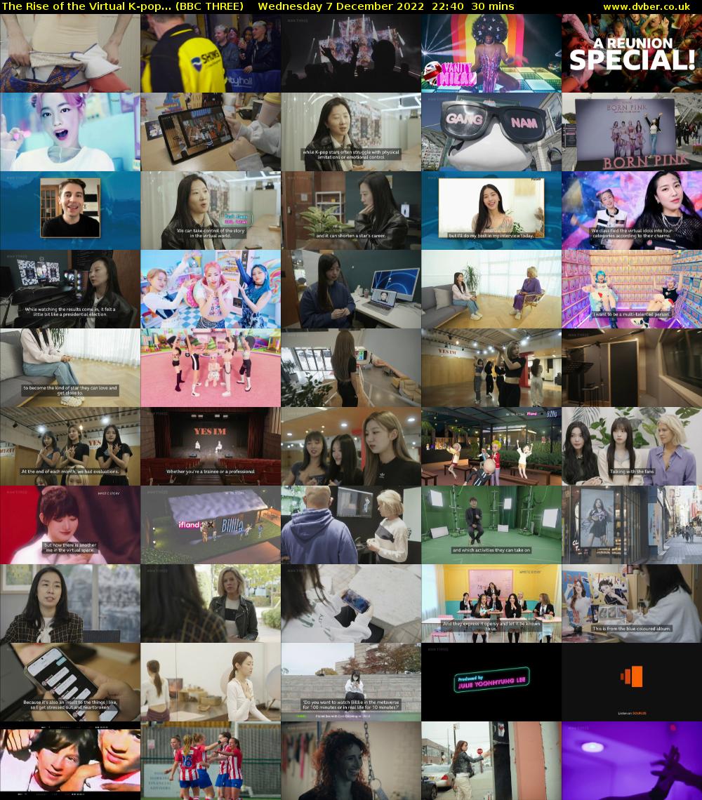 The Rise of the Virtual K-pop... (BBC THREE) Wednesday 7 December 2022 22:40 - 23:10