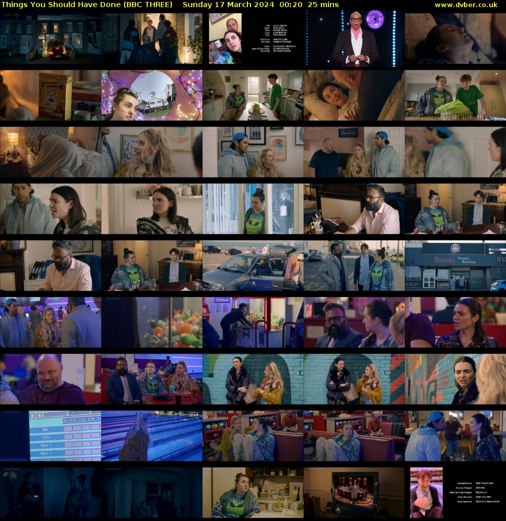 Things You Should Have Done (BBC THREE) Sunday 17 March 2024 00:20 - 00:45