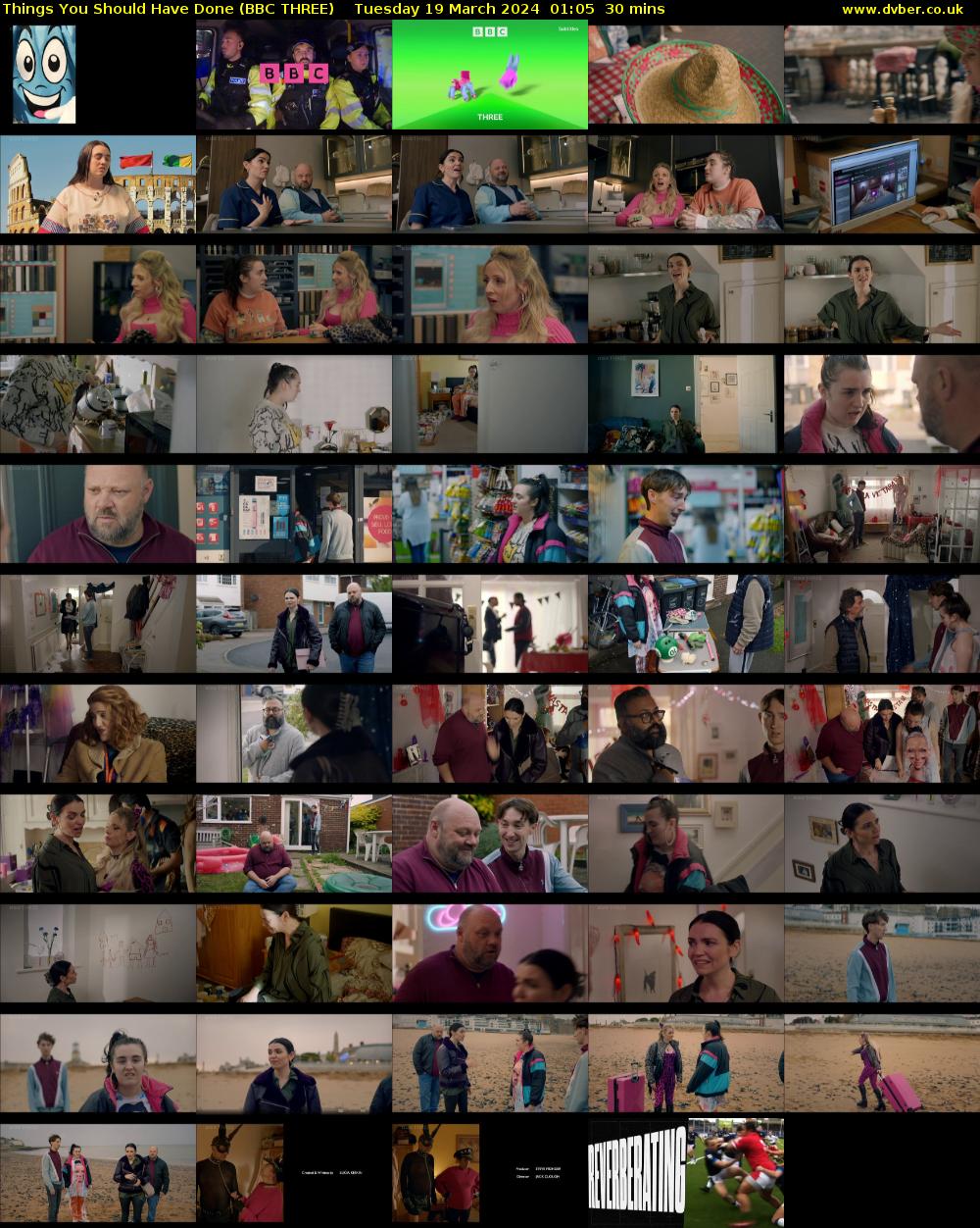 Things You Should Have Done (BBC THREE) Tuesday 19 March 2024 01:05 - 01:35
