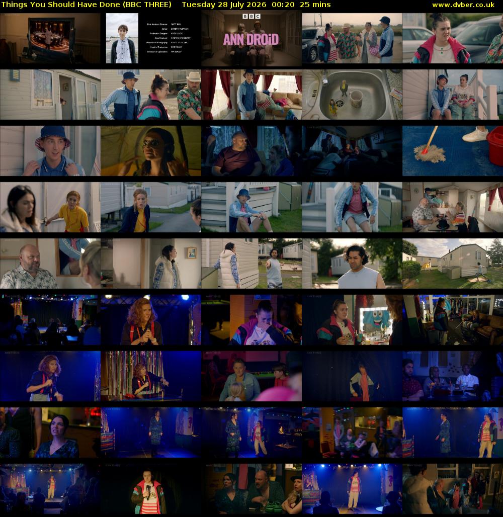 Things You Should Have Done (BBC THREE) Tuesday 28 July 2026 00:20 - 00:45