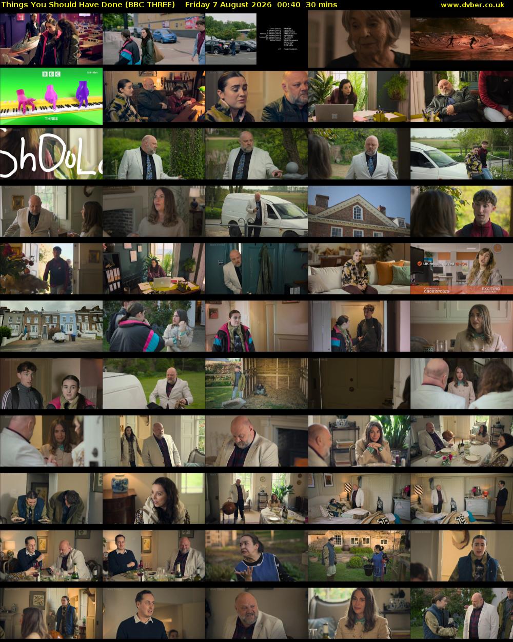Things You Should Have Done (BBC THREE) Friday 7 August 2026 00:40 - 01:10