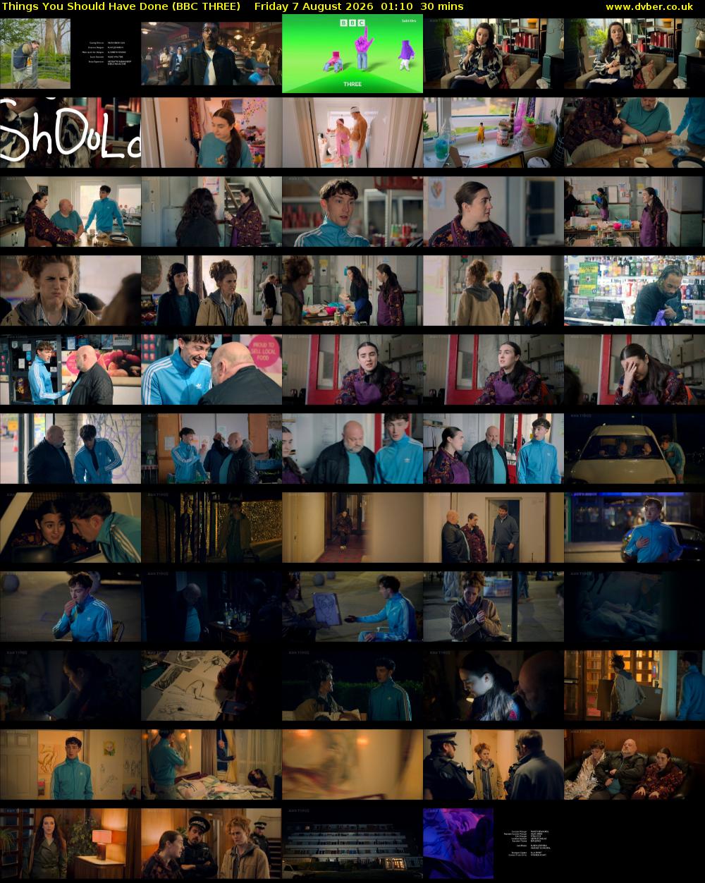 Things You Should Have Done (BBC THREE) Friday 7 August 2026 01:10 - 01:40