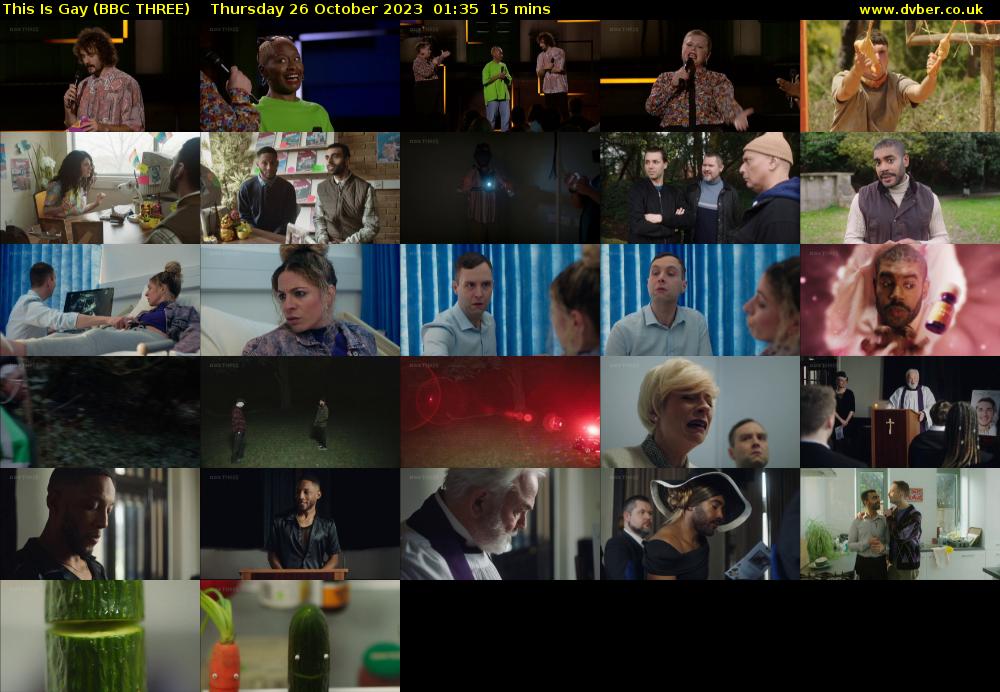 This Is Gay (BBC THREE) Thursday 26 October 2023 01:35 - 01:50