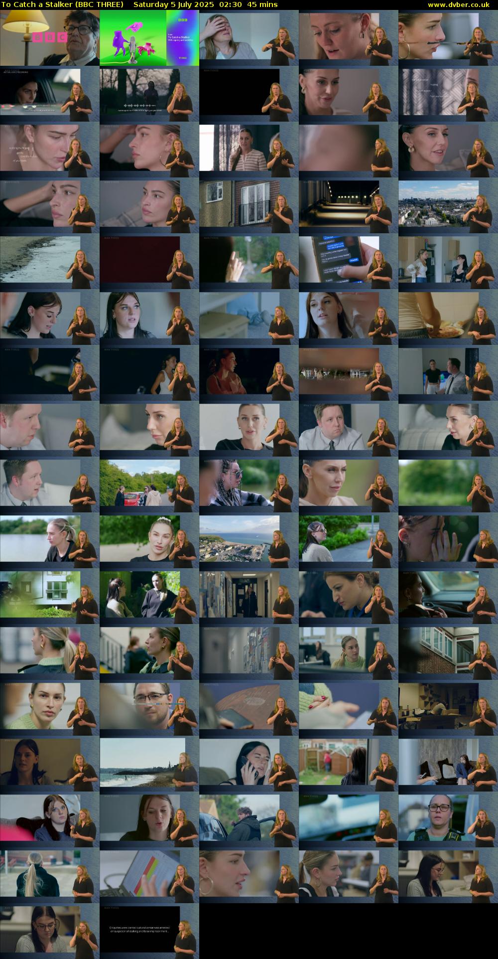 To Catch a Stalker (BBC THREE) Saturday 5 July 2025 02:30 - 03:15