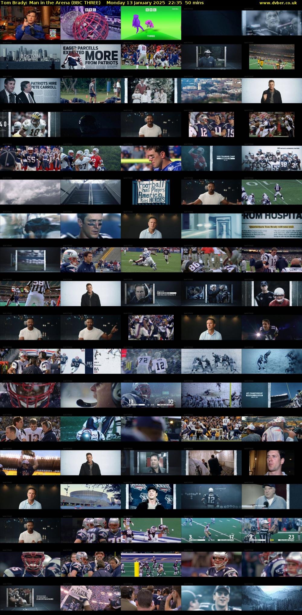 Tom Brady: Man in the Arena (BBC THREE) Monday 13 January 2025 22:35 - 23:25