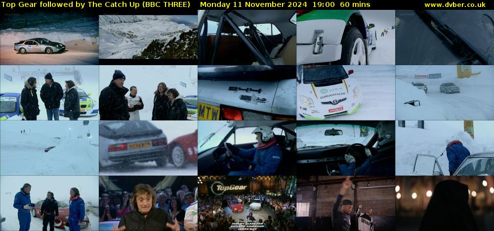 Top Gear followed by The Catch Up (BBC THREE) Monday 11 November 2024 19:00 - 20:00