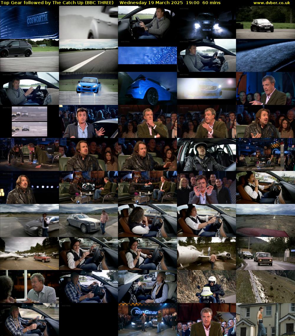 Top Gear followed by The Catch Up (BBC THREE) Wednesday 19 March 2025 19:00 - 20:00
