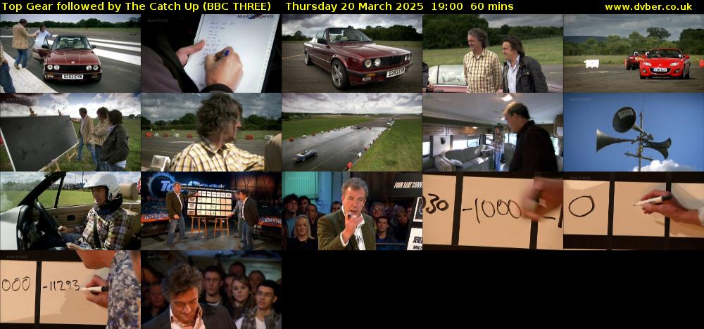 Top Gear followed by The Catch Up (BBC THREE) Thursday 20 March 2025 19:00 - 20:00