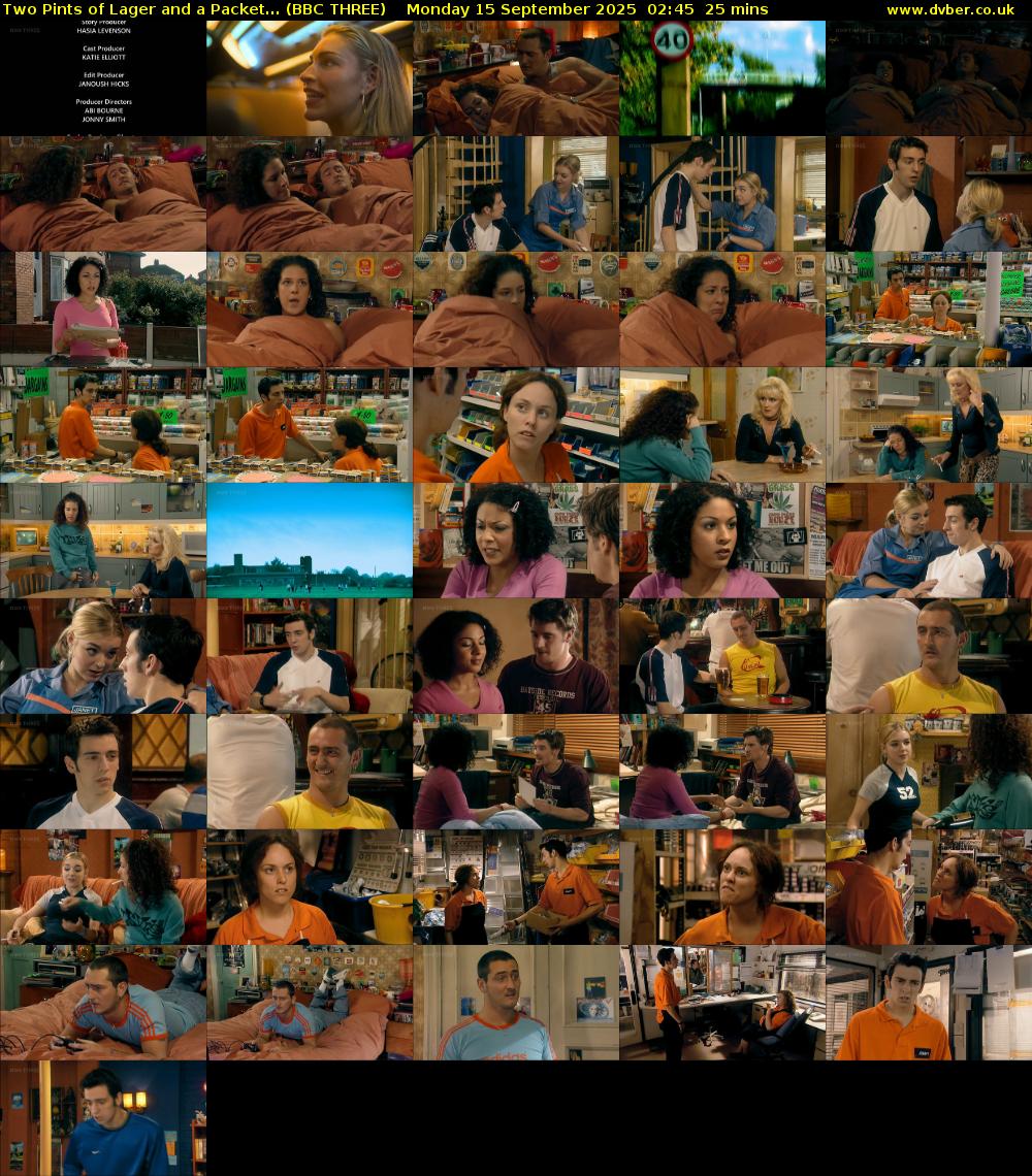 Two Pints of Lager and a Packet... (BBC THREE) Monday 15 September 2025 02:45 - 03:10