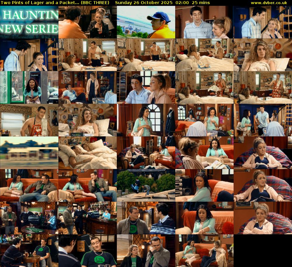 Two Pints of Lager and a Packet... (BBC THREE) Sunday 26 October 2025 02:00 - 02:25