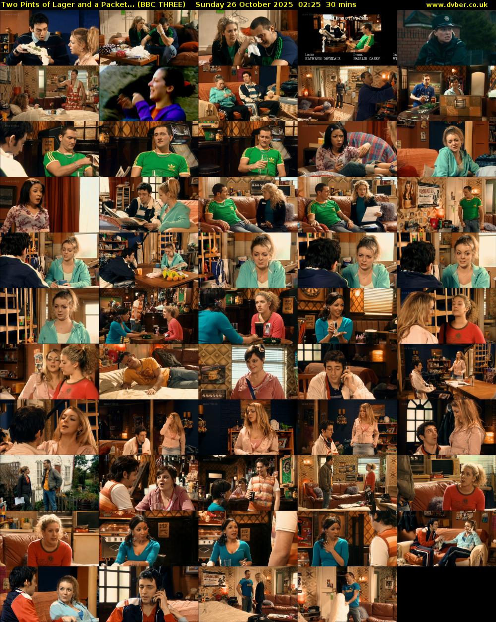 Two Pints of Lager and a Packet... (BBC THREE) Sunday 26 October 2025 02:25 - 02:55
