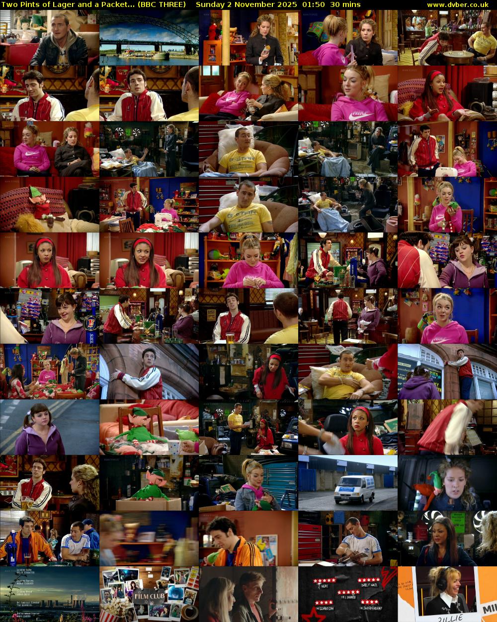 Two Pints of Lager and a Packet... (BBC THREE) Sunday 2 November 2025 01:50 - 02:20