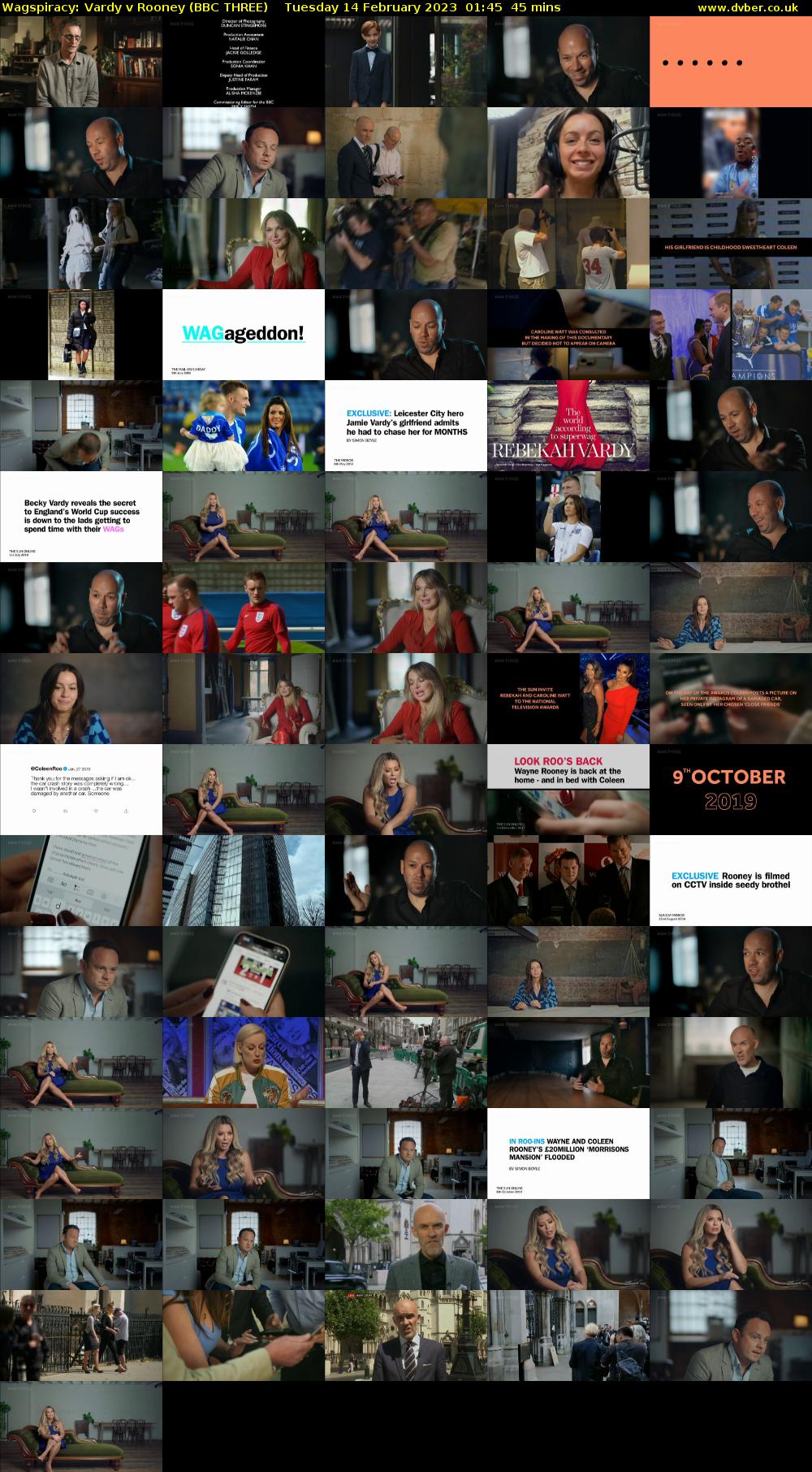 Wagspiracy: Vardy v Rooney (BBC THREE) Tuesday 14 February 2023 01:45 - 02:30