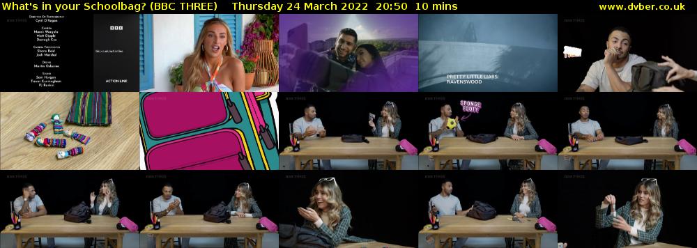 What's in your Schoolbag? (BBC THREE) Thursday 24 March 2022 20:50 - 21:00
