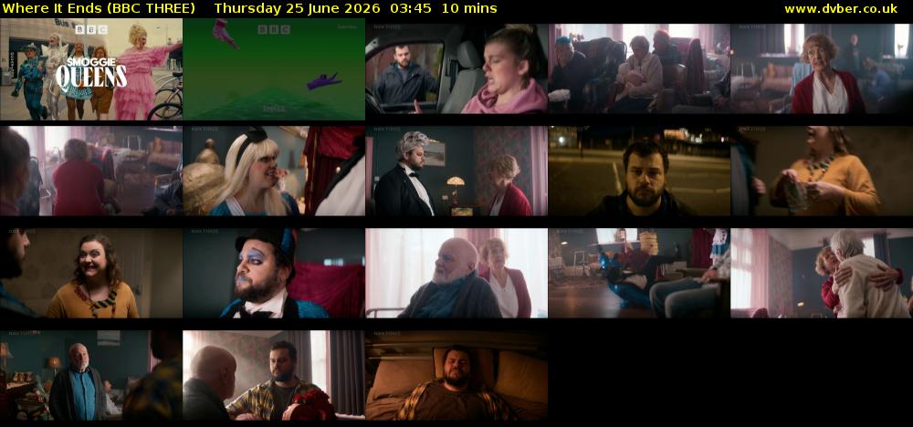 Where It Ends (BBC THREE) Thursday 25 June 2026 03:45 - 03:55