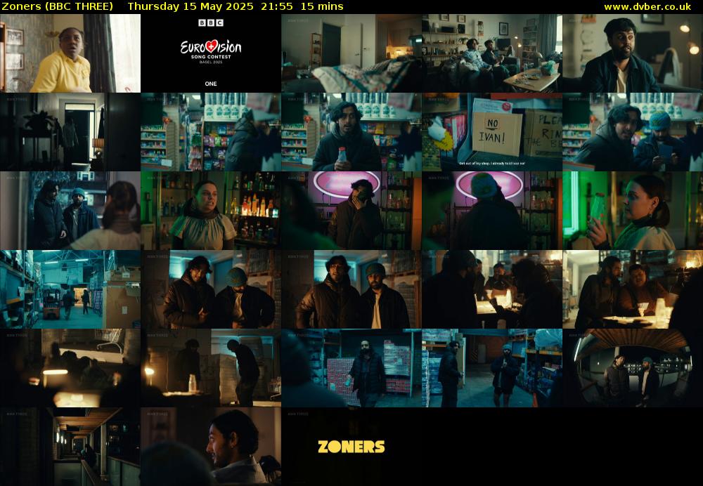 Zoners (BBC THREE) Thursday 15 May 2025 21:55 - 22:10