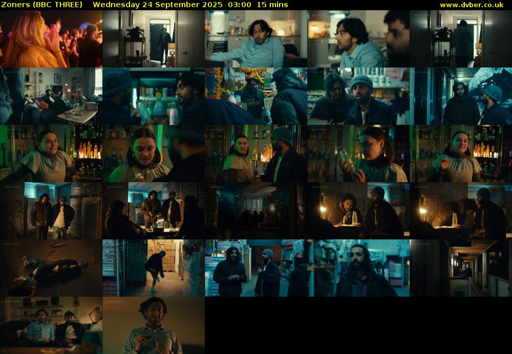 Zoners (BBC THREE) Wednesday 24 September 2025 03:00 - 03:15