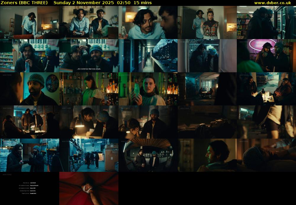 Zoners (BBC THREE) Sunday 2 November 2025 02:50 - 03:05